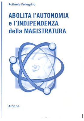 Abolita_autonomia_indipendenza_magistratura_Sireno_Pellegrino.jpg